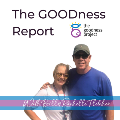 The GOODness Report